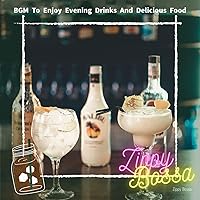 BGM To Enjoy Evening Drinks And Delicious Food BGM To Enjoy Evening Drinks And Delicious Food MP3 Music