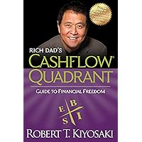 Rich Dad's CASHFLOW Quadrant: Rich Dad's Guide to Financial Freedom Rich Dad's CASHFLOW Quadrant: Rich Dad's Guide to Financial Freedom Audible Audiobook Paperback Kindle Spiral-bound Hardcover MP3 CD