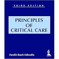 Principles of Critical Care Principles of Critical Care Kindle Hardcover