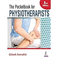 The Pocketbook for Physiotherapists The Pocketbook for Physiotherapists Kindle Paperback