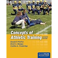 Concepts of Athletic Training Concepts of Athletic Training Paperback Hardcover