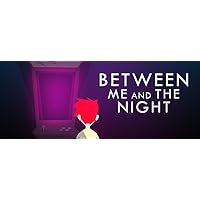 Between Me and The Night [Online Game Code]