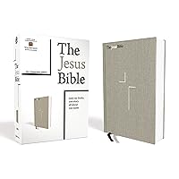 The Jesus Bible, NIV Edition, Cloth over Board, Gray Linen, Comfort Print The Jesus Bible, NIV Edition, Cloth over Board, Gray Linen, Comfort Print Hardcover