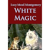 White Magic White Magic Kindle Hardcover Paperback