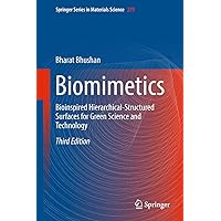 Biomimetics: Bioinspired Hierarchical-Structured Surfaces for Green Science and Technology (Springer Series in Materials Science Book 279) Biomimetics: Bioinspired Hierarchical-Structured Surfaces for Green Science and Technology (Springer Series in Materials Science Book 279) eTextbook Hardcover