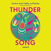 Thunder Song: Essays Thunder Song: Essays Hardcover Audible Audiobook Kindle Audio CD