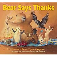 Bear Says Thanks (The Bear Books) Bear Says Thanks (The Bear Books) Hardcover Kindle Audible Audiobook Board book Print on Demand (Paperback) Audio CD