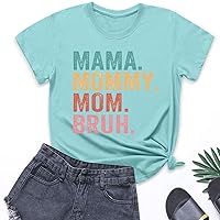 Mama Mommy Mom Bruh Shirt Loose Fit Crew Neck Graphic Mama Letter Printed Short Sleeve Summer Top for Women 2024