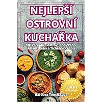 Nejlepsí Ostrovní KuchaŘka (Czech Edition)