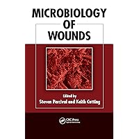 Microbiology of Wounds Microbiology of Wounds Kindle Hardcover Paperback