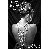 In My Secret Life In My Secret Life Kindle Paperback
