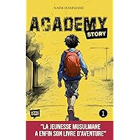 Academy Story - Tome 1 (French Edition) Academy Story - Tome 1 (French Edition) Paperback Kindle