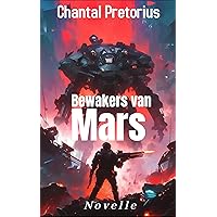 Bewakers van Mars: Wetenskapfiksie Boek 1 (Afrikaans Edition)