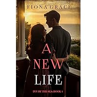 A New Life (Inn by the Sea—Book Four) A New Life (Inn by the Sea—Book Four) Kindle Paperback