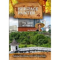 Heritage Hunter The Land of Rivers