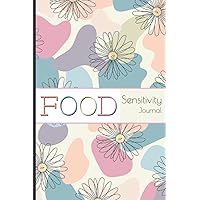 Food Diary and Symptom Log: 90 Day Food and Symptom Journal: Chronic Pain And Symptom Tracker Daily Food Log For Insomnia, Food Intolerance, Allergies, IBS Or Autoimmune Disease