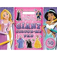 Disney Princess: Giant Colour Me Pad Disney Princess: Giant Colour Me Pad Paperback