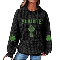 St. Patricks Day Shamrock Sweatshirtfor Women Irish Clover Graphic Tops Oversized Waffle Hoodies Long Sleeve Pullover Top