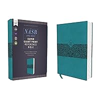 NASB, Super Giant Print Reference Bible, Leathersoft, Teal, Red Letter, 1995 Text, Comfort Print NASB, Super Giant Print Reference Bible, Leathersoft, Teal, Red Letter, 1995 Text, Comfort Print Imitation Leather