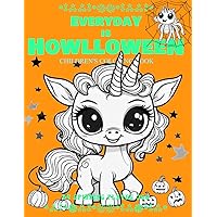 ֍ EVERYDAY IS HOWLLOWEEN - XxY HYBRIDS Mutant Unicorn Mythical Animals ~ Childrens Coloring Book Pages ֎ (8.5 x 11) HALLOWEEN☺