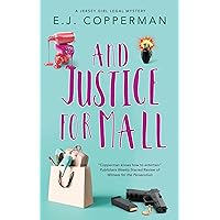 And Justice For Mall (A Jersey Girl Legal Mystery Book 4) And Justice For Mall (A Jersey Girl Legal Mystery Book 4) Kindle Audible Audiobook Hardcover Paperback Audio CD