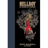 Hellboy: 25 Years of Covers Hellboy: 25 Years of Covers Hardcover Kindle Staple Bound