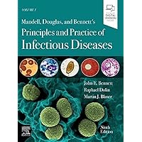 Mandell, Douglas, and Bennett's Principles and Practice of Infectious Diseases: 2-Volume Set