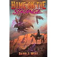 Home on the Strange : A Lovecraftian Gods Horror Story (Cowboys & Cthulhu Book 2) Home on the Strange : A Lovecraftian Gods Horror Story (Cowboys & Cthulhu Book 2) Kindle Audible Audiobook Hardcover Paperback