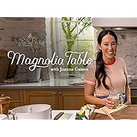 Magnolia Table With Joanna Gaines - Season 3