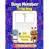 Boys Number Tracing And Handwriting Practice For Kids Ages 3-5: 1 to 30 Number Printing Workbook For Preschool and Kindergarten
