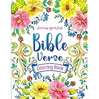 Bible Verse Coloring Book: Beautiful Designs with Inspirational Scripture Quotes for Girls, Teens and Women Bible Verse Coloring Book: Beautiful Designs with Inspirational Scripture Quotes for Girls, Teens and Women Paperback