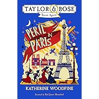 Peril in Paris (Taylor and Rose Secret Agents) Peril in Paris (Taylor and Rose Secret Agents) Paperback Kindle Audible Audiobook