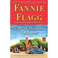 The All-Girl Filling Station's Last Reunion: A Novel The All-Girl Filling Station's Last Reunion: A Novel Paperback Audible Audiobook Kindle Hardcover Audio CD Spiral-bound