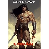 Conan: The Barbarian - Collected Adventures (Illustrated) Conan: The Barbarian - Collected Adventures (Illustrated) Kindle Paperback