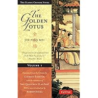 Golden Lotus Volume 1: Jin Ping Mei (Tuttle Classics) Golden Lotus Volume 1: Jin Ping Mei (Tuttle Classics) Kindle Paperback