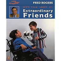 Extraordinary Friends (Mr. Rogers) Extraordinary Friends (Mr. Rogers) Paperback