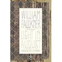 Light in August: The Corrected Text Light in August: The Corrected Text Hardcover Paperback