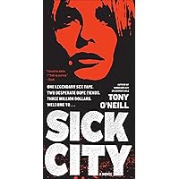 Sick City: A Novel Sick City: A Novel Kindle Paperback