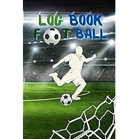 Log book football My personal motivator: The Ultimate sports organizer- with a full month-weekly-daily of completing results, creating your menu, Gift Planner, achievement cards and Online Order