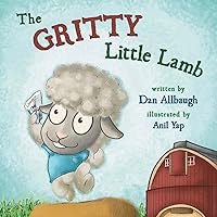 The Gritty Little Lamb (Gritty Kids) The Gritty Little Lamb (Gritty Kids) Paperback Kindle Hardcover