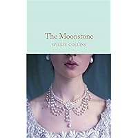 The Moonstone (Collector's Library Classics) The Moonstone (Collector's Library Classics) Hardcover Audible Audiobook Kindle Paperback Mass Market Paperback Audio CD Digital