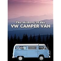 The History of the VW Camper Van