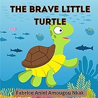 The Brave Little Turtle The Brave Little Turtle Kindle Audible Audiobook