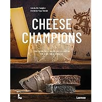 The Cheese Book: The World’s Crème de la Crème of Raw Milk Cheese