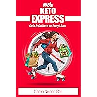 KNB's Keto Express: Grab and Go Keto for Busy Lives KNB's Keto Express: Grab and Go Keto for Busy Lives Kindle Hardcover Paperback