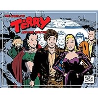Complete Terry And The Pirates, Vol. 6: 1945-1946 (Complete Terry & the Pirates) Complete Terry And The Pirates, Vol. 6: 1945-1946 (Complete Terry & the Pirates) Hardcover
