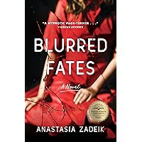 Blurred Fates: A Novel Blurred Fates: A Novel Kindle Paperback