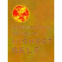 Connection to your highest self