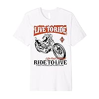 Live to Ride Ride To Live Motorcycle Rider Biker Vintage Premium T-Shirt