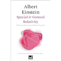 Special & General Relativity (Concise Edition) (Foundations) Special & General Relativity (Concise Edition) (Foundations) Paperback Kindle